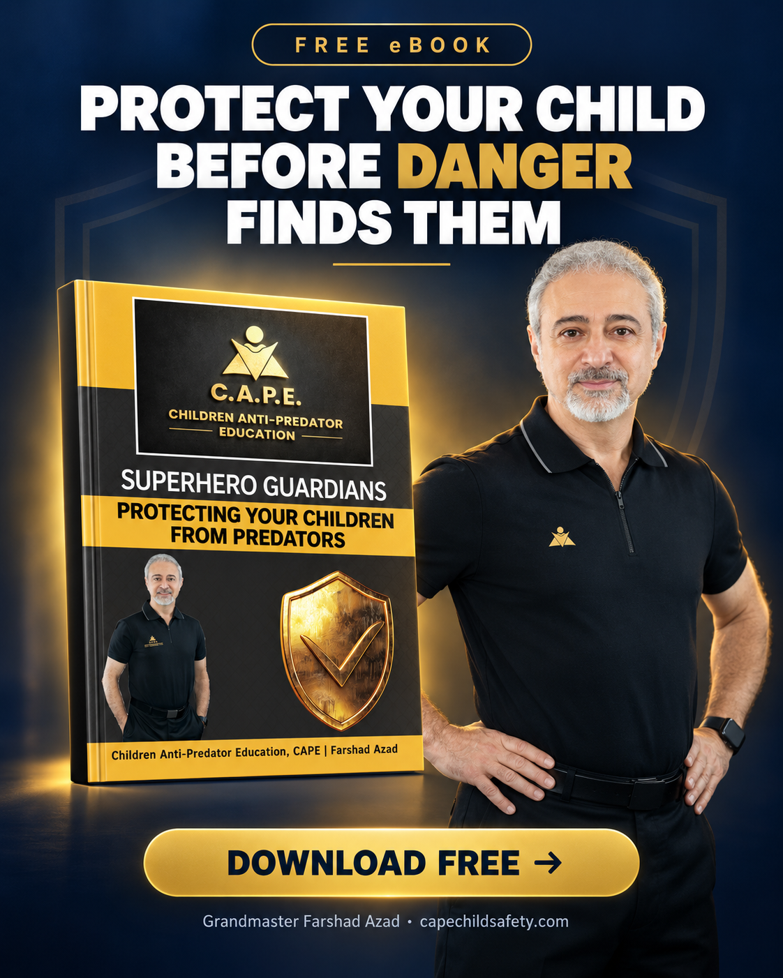 Free child safety eBook from Grandmaster Azad